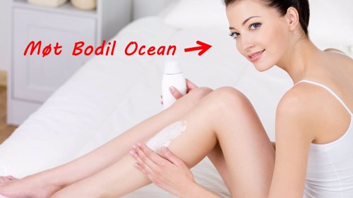 MORSOMT NAVN: Heter du Bodil Ocean har du trolig ikke tørr hud.