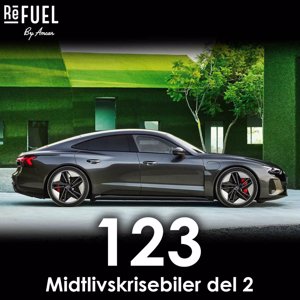#123 - Midtlivskrisebiler del 2