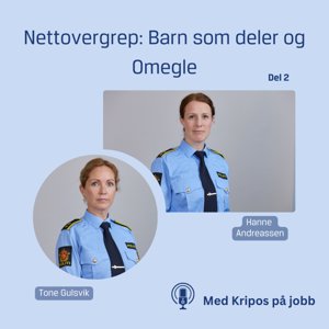 #2 - Barn som deler og Omegle