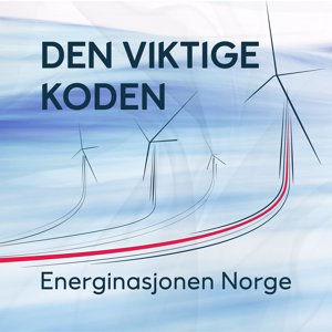Den viktige koden (3:3) – Hva er framtiden til norsk havvind?