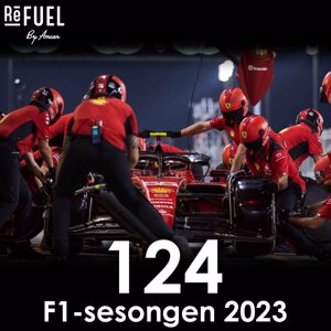 #124 - F1-sesongen 2023