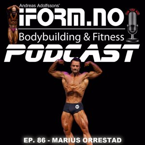 Ep. 86 - Marius Orrestad - Hvordan man blir en god posør