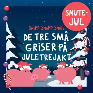SNUTEJUL: De tre små griser på juletrejakt
