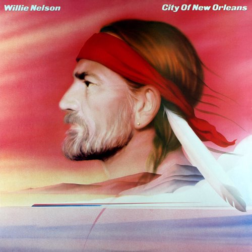 City Of New Orleans - Willie Nelson