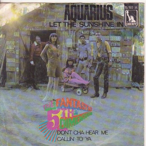 Aquarius / Let The Sunshine In - The 5th Dimension