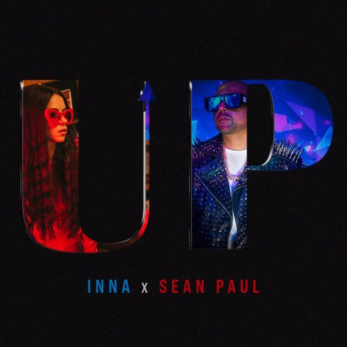 UP - INNA &  Sean Paul