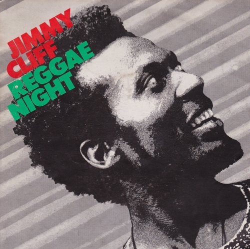 Reggae Nights - Jimmy Cliff