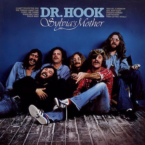 Sylvia's Mother - Dr. Hook