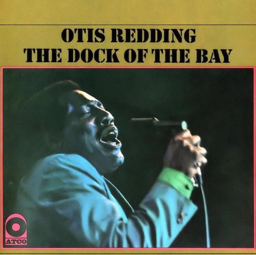 (Sittin' On) The Dock Of The Bay - Otis Redding