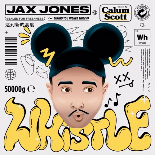 Whistle - Jax Jones & Calum Scott