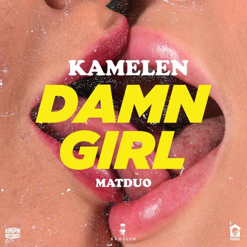 Damn Girl - Kamelen x Mat Duo