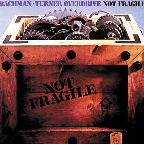 You Ain't Seen Nothing Yet - Bachman-Turner Overdrive