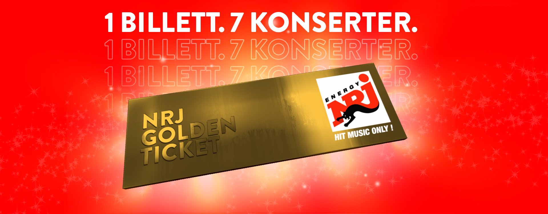 NRJ Golden Ticket sikrer deg tidenes konsertsommer!